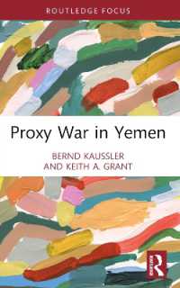 Proxy War in Yemen (Cass Military Studies)