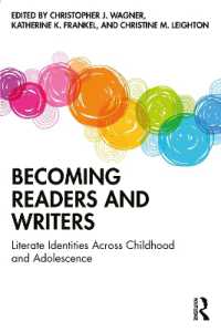 Becoming Readers and Writers : Literate Identities Across Childhood and Adolescence
