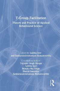 T-Group Facilitation : Theory and Practice of Applied Behavioural Science