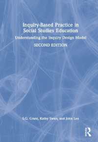 Inquiry-Based Practice in Social Studies Education : Understanding the Inquiry Design Model （2ND）