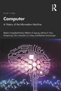 コンピュータの歴史（第４版）<br>Computer : A History of the Information Machine （4TH）