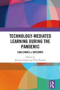 Technology-mediated Learning during the Pandemic : Challenges vs Outcomes