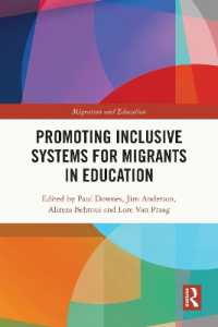 Promoting Inclusive Systems for Migrants in Education (Migration and Education)