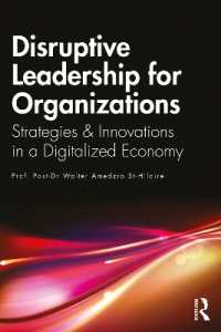 Disruptive Leadership for Organizations : Strategies & Innovations in a Digitalized Economy