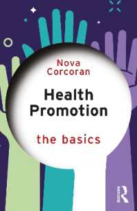 ヘルスプロモーションの基本<br>Health Promotion : The Basics (The Basics)
