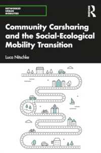 Community Carsharing and the Social-Ecological Mobility Transition (Networked Urban Mobilities Series)