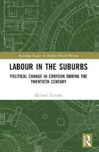 Labour in the Suburbs : Political Change in Croydon during the Twentieth Century (Routledge Studies in Modern British History)