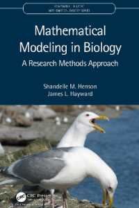 生物学のための数理的モデリング（テキスト）<br>Mathematical Modeling in Biology : A Research Methods Approach (Chapman & Hall/crc Mathematical Biology Series)