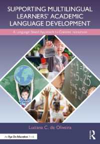 Supporting Multilingual Learners' Academic Language Development : A Language-Based Approach to Content Instruction