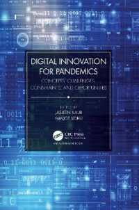 パンデミックのためのデジタル・イノベーション<br>Digital Innovation for Pandemics : Concepts, Challenges, Constraints, and Opportunities
