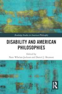 Disability and American Philosophies (Routledge Studies in American Philosophy)