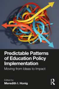 Predictable Patterns of Education Policy Implementation : Moving from Ideas to Impact