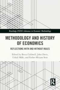 Methodology and History of Economics : Reflections with and without Rules (Routledge Inem Advances in Economic Methodology)