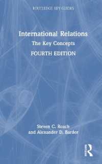 国際関係：キーコンセプト（第４版）<br>International Relations : The Key Concepts (Routledge Key Guides) （4TH）