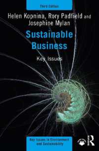 持続可能なビジネスの主要論点（第３版）<br>Sustainable Business : Key Issues (Key Issues in Environment and Sustainability) （3RD）