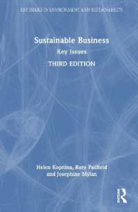 持続可能なビジネスの主要論点（第３版）<br>Sustainable Business : Key Issues (Key Issues in Environment and Sustainability) （3RD）