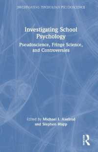 Investigating School Psychology : Pseudoscience, Fringe Science, and Controversies (Investigating Psychology Pseudoscience)
