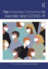 ラウトレッジ版　ジェンダーとCOVID-19必携<br>The Routledge Companion to Gender and COVID-19 (Routledge Companions to Gender)