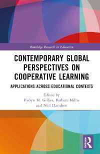 Contemporary Global Perspectives on Cooperative Learning : Applications Across Educational Contexts (Routledge Research in Education)