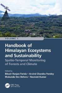 Handbook of Himalayan Ecosystems and Sustainability, Volume 1 : Spatio-Temporal Monitoring of Forests and Climate