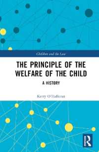 英国における子の福祉原則の歴史<br>The Principle of the Welfare of the Child : A History (Children and the Law)