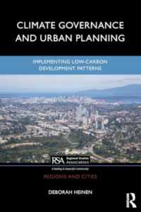 Climate Governance and Urban Planning : Implementing Low-Carbon Development Patterns (Regions and Cities)