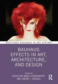 Bauhaus Effects in Art, Architecture, and Design (Routledge Research in Art History)