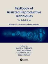 補助生殖医療テキスト（第６版・全２巻）第１巻：ラボ実践<br>Textbook of Assisted Reproductive Techniques : Volume 1: Laboratory Perspectives （6TH）