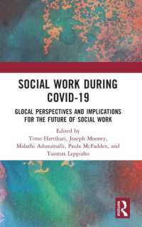 COVID-19期間中のソーシャルワーク<br>Social Work during COVID-19 : Glocal Perspectives and Implications for the Future of Social Work