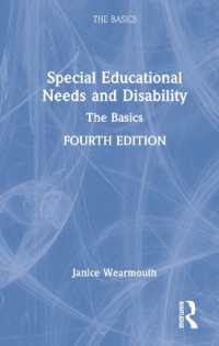 特別な教育的ニーズと障害の基本（第４版）<br>Special Educational Needs and Disability : The Basics (The Basics) （4TH）