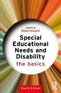 特別な教育的ニーズと障害の基本（第４版）<br>Special Educational Needs and Disability : The Basics (The Basics) （4TH）