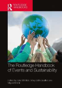 ラウトレッジ版　イベントと持続可能性ハンドブック<br>The Routledge Handbook of Events and Sustainability