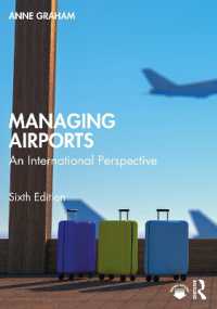 『空港経営：民営化と国際化』（原書）第６版<br>Managing Airports : An International Perspective （6TH）