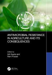 Antimicrobial Resistance in Agriculture and its Consequences (Current Trends in Antimicrobial Research)