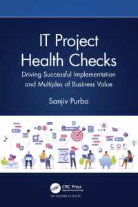 IT Project Health Checks : Driving Successful Implementation and Multiples of Business Value