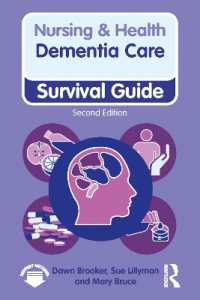 Dementia Care, 2nd ed (Nursing and Health Survival Guides) （2ND）
