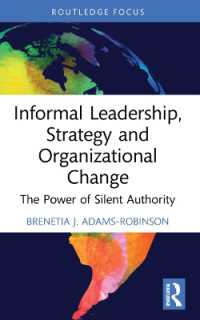 Informal Leadership, Strategy and Organizational Change : The Power of Silent Authority (Routledge Focus on Business and Management)