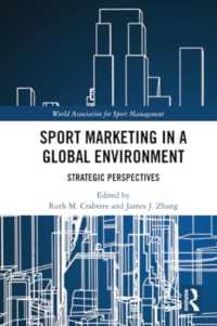 Sport Marketing in a Global Environment : Strategic Perspectives (World Association for Sport Management Series)