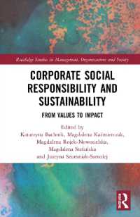 Corporate Social Responsibility and Sustainability : From Values to Impact (Routledge Studies in Management, Organizations and Society)