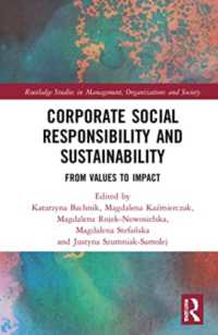 Corporate Social Responsibility and Sustainability : From Values to Impact (Routledge Studies in Management, Organizations and Society)