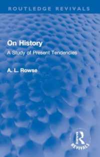 On History : A Study of Present Tendencies (Routledge Revivals)