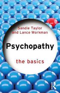 精神病理学の基本<br>Psychopathy : The Basics (The Basics)