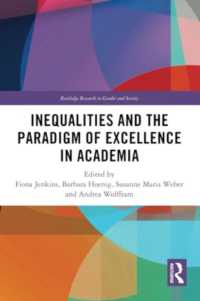 Inequalities and the Paradigm of Excellence in Academia (Routledge Research in Gender and Society)