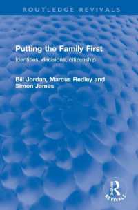 Putting the Family First : Identities, decisions, citizenship (Routledge Revivals)