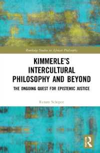 Kimmerle's Intercultural Philosophy and Beyond : The Ongoing Quest for Epistemic Justice (Routledge Studies in African Philosophy)
