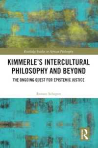 Kimmerle's Intercultural Philosophy and Beyond : The Ongoing Quest for Epistemic Justice (Routledge Studies in African Philosophy)