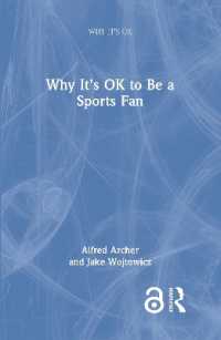 スポーツ・ファンの哲学<br>Why It's OK to Be a Sports Fan (Why It's Ok)