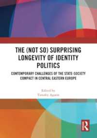 The (Not So) Surprising Longevity of Identity Politics : Contemporary Challenges of the State-Society Compact in Central Eastern Europe
