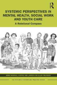 Systemic Perspectives in Mental Health, Social Work and Youth Care : A Relational Compass (The Systemic Thinking and Practice Series)