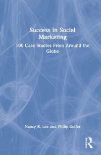 Ｐ．コトラー（共）著／ソーシャル・マーケティング成功事例100<br>Success in Social Marketing : 100 Case Studies from around the Globe